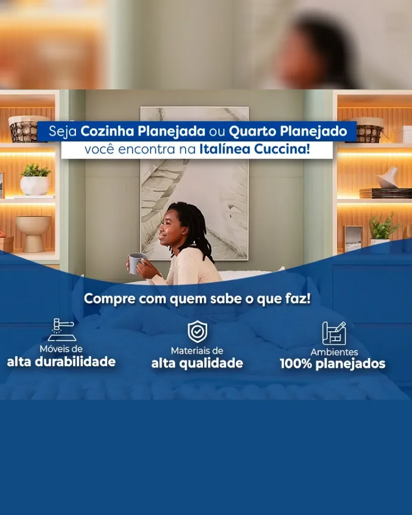 Seja Cozinha Planejada ou Quarto Planejado você encontra na Italínea Cuccina!